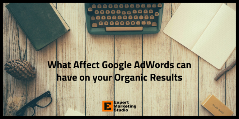 What Affect Google AdWords can have on your Organic Results