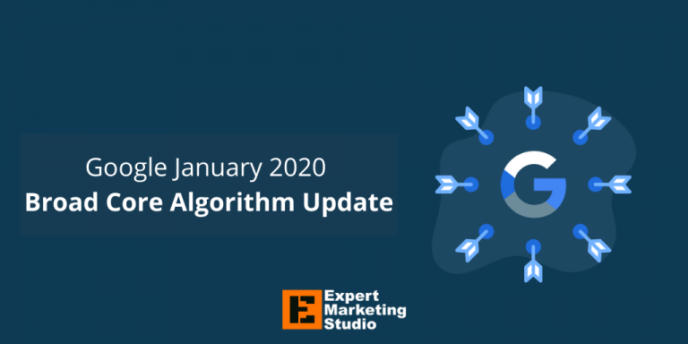Google January 2020 Broad Core Algorithm Update