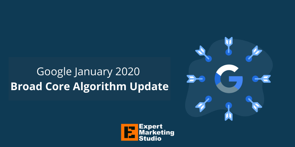 Google January 2020 Broad Core Algorithm Update (1)